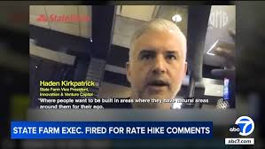 State Farm exec Haden Kirkpatrick fired after secret recording appears to  show him discussing rate hikes after SoCal wildfires