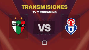 Transmisión EN VIVO del Palestino vs Universidad de Chile hoy: cómo mirar el partido por TV o streaming