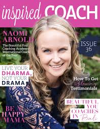 inspired COACH Magazine with Naomi Arnold