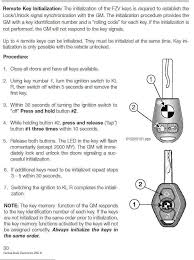 Try a different key — if you've used the same car key for years, it may have become worn or bent, which can cause a misalignment in the ignition. Remote Lock Unlock Not Working Xoutpost Com