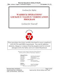 Lock out/tag out procedures are to be completed before any service or . Lockout Tagout Verification Program