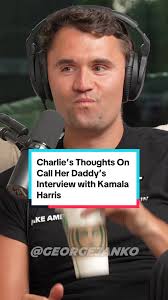 Charlie Kirk’s Thoughts On Call Her Daddy’s Interview with Kamala Harris  #charliekirk #callherdaddy #kamalaharris #politics #georgejankoshow