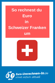 Für links auf dieser seite zahlt der händler ggf. So Rechnest Du Euro In Schweizer Franken Um Schweizer Franken Umrechnen Euro