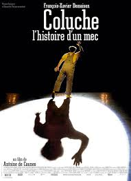 Coluche L Histoire D Un Mec Film Biographique D Antoine De Caunes Avec Francois Xavier Demaison Dans Le Role De Col Coluche Antoine De Caunes Film Biographique