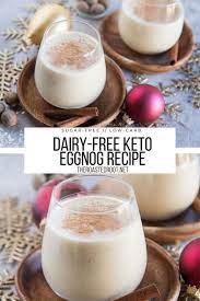 Keto Eggnog Dairy Free Dairy Free Eggnog Recipe Healthy Eggnog Recipe