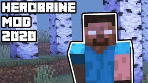 Se enfrentará a la misteriosa figura icónica de minecraft llamada herobrine. The Herobrine Horror Mod 2020 Minecraft Mod
