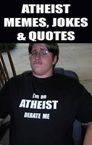 > my wife died in a laser accident, what is. Memes Atheist Funny Memes Jokes Quotes By Not A Book