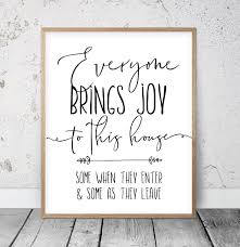 Buy funny wall decals to spice up your home! Everyone Brings Joy To This House Some Home Printable Wall Art Funny Quotes Art Print Studio