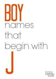 Choosing the perfect name for your baby boy can be a challenge. 13 Boy Names That Start With J Ideas Boy Names Names J Names