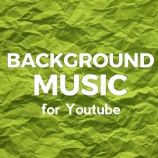 Background music, youtube background music, vimeo background music, home video music. Background Music For Youtube S Stream