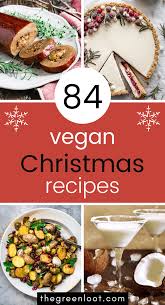 We've got christmas pudding, mince pies, trifle, cheesecake and more. 50 Divine Vegan Christmas Dinner Recipes Full Menu The Green Loot