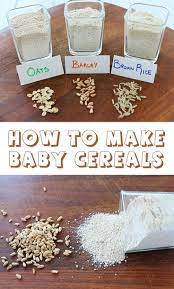 How To Make Homemade Baby Cereal Buona Pappa Baby Food Recipes Homemade Baby Foods Healthy Baby Food