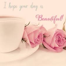 I Hope You Day Is Beautiful D Sweet Coffee Coffee Art Good Morning Friends
