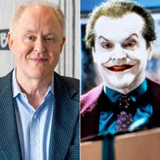 John Lithgow: Joker role in Tim Burton's Batman haunts him