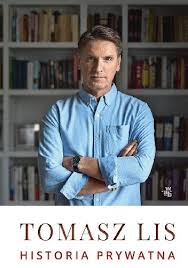 3 czerwca 1994 roku dziennikarz poślubił kingę rusin, z którą ma dwie córki: Historia Prywatna Tomasz Lis Ksiazka W Lubimyczytac Pl Opinie Oceny Ceny
