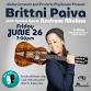 Brittni Paiva with Special Guest Andrew Molina