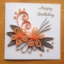 Come with me to see how to make this new year paper quilling greeting card. Quilling Birthday Card Orange Paper Quilling Cards Quilling Birthday Cards Paper Quilling Flowers