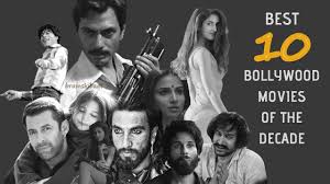 Situational comedy and slapstick comedy has become hugely popular in the new. Best Bollywood Movies Of The Decade 2010 2019 10 Best Bollywood Movies Of The Decade Youtube
