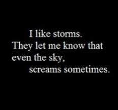 Storm Scream And Sky Image Quotable Quotes Words Best Short Quotes