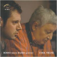 Fabrizio Bosso, Gianni Basso, Cool Trane