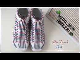 Kilim Desenli Bes Sis Patik Kolay Anlatim Youtube Patikler Orgu Hobi