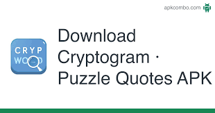 A cryptogram is an encoded statement that requires a degree of strategy to decode. Cryptogram Puzzle Quotes Apk 1 72 Android Game Download