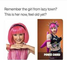 Remember The Girl From Lazy Town Funny Meme Lazy Town Then Vs Now Feelings