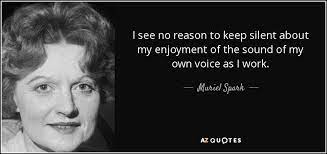 Looking forward to going home, i was necessarily looking. Top 25 Quotes By Muriel Spark Of 71 A Z Quotes