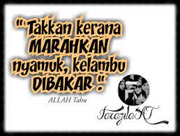 Peribahasa marahkan pijat kelambu dibakar. Farazila Aj Ramai Yg Gagal Kerana 2 Sebab Orang Yg Ber Fikir Tetapi Tidak Pernah Bertindak Orang Yg Ber Tindak Tetapi Tidak Pernah Berfikir Allahtahu Facebook