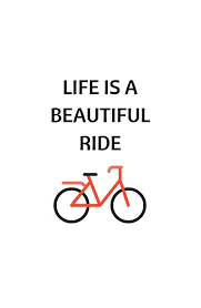 Bike Quotes Life Is A Beautiful Ride Photographic Print By Ideasforartists In 2020 Cycling Motivation Quotes Bicycle Quotes Cycling Quotes