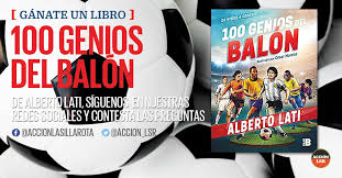 Tan aburrido como aquel encuentro de argentina contra inglaterra. Accionlsr A Twitter Accionlsr Ganate El Libro 100 Genios Del Balon De Alberto Lati La 1era Persona Que Muestre Que Nos Sigue En Redes Sociales Y Responda Las Preguntas Gana Que Futbolistas