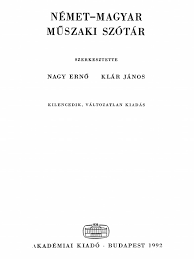 Kíváncsi vagy egy német szó vagy mondat magyar. Nemet Magyar Muszaki Nagyszotar