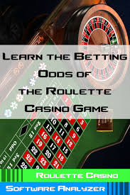 Learn The Odds Of Roulette Roulette Casino Roulette Strategy