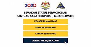 Bpn dan bsh ditambah baik. Bantuan Sara Hidup Bujang 2020