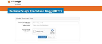 Semakan status / check status. Bantuan Pelajar Pendidikan Tinggi 2017 Menjamin Tercapainya Tujuan Pendidikan Tinggi Yang Berperan Strategis Dalam Mencerdaskan Kehidupan Bangsa Memajukan Ilmu Pengetahuan Dan Teknologi Dengan Menerapkan Nilai Humaniora Serta Pembudayaan Dan