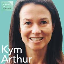 Kym Arthur is our amazing Humans of Purpose podcast guest this week. Kym is  a storyteller. She is also currently the Director for Diversity, Engagement  and Strategy at Family Safety Victoria (FSV).