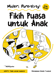 Bab puasa nabi shallallahu 'alaihi wa sallam di selain bulan ramadan dan disukainya untuk tidak melewatkan satu bulan dari. Https Smamuh2ska Sch Id Wp Content Uploads 2020 04 Fikih Puasa Untuk Anak 148 X 210 Mm Ebook Page Pdf