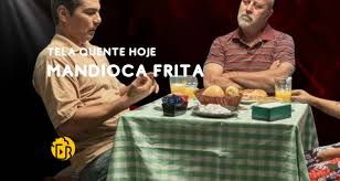 Tela quente hoje: Mandioca Frita existe mesmo? A comédia brasiliense que prova que gentileza também muda destino