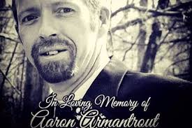 Fundraiser by Ryan Armantrout : Proceeds for Aaron Armantrout's death