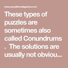 These Types Of Puzzles Are Sometimes Also Called Conundrums The Solutions Are Usually Not Obvious And Require Adjus Stories With Holes Solutions Assumptions