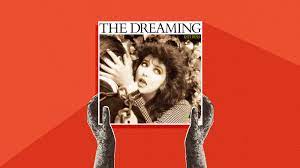 Records That Changed Our Lives: Ann Powers On Kate Bush's 'The Dreaming' :  NPR