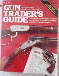 The gun show trader is all about being the largest gun show calendar. Amazon Com Gun Traders Guide 10th Ed 9780883171134 Wahl Paul Traister John E Books