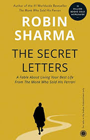 This was the tip of the iceberg. The Secret Letters Of The Monk Who Sold His Ferrari Kindle Edition By Sharma Robin Self Help Kindle Ebooks Amazon Com