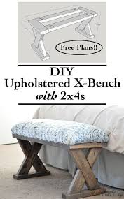 Diy Upholstered X Bench Using 2 X 4 Boards With Plans Decoration Interieure Facile Deco D Interieur Bon Marche Diy Maison