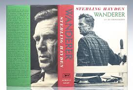 Wanderer Sterling Hayden First Edition Signed