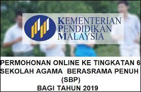 Berikut dikongsikan syarat kemasukan ke tingkatan 6 buat panduan pelajar lepasan spm. Permohonan Kemasukan Ke Tingkatan 6 Sekolah Agama Berasrama Penuh Sbp Tahun 2019 Mypendidikanmalaysia Com