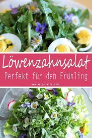 Lowenzahn Salat Schmeckt Nicht Nur Lecker Sondern Ist Auch Wahnsinnig Gesund Teste Das Superfood Selbst Und Uberzeuge D Leckere Rezepte Rezepte Lowenzahnsalat