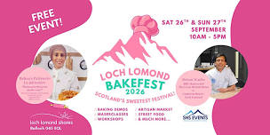 Loch Lomond BAKEFEST26