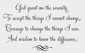 Inspirational Motivational Quotes Sayings On Life Wall Decals Stickers Serenity Prayer God, grant me the serenity to accept the things i cannot change, the courage to change the things i can, and the wisdom to know the difference. ― reinhold niebuhr. inspirational motivational quotes sayings on life wall decals stickers serenity prayer