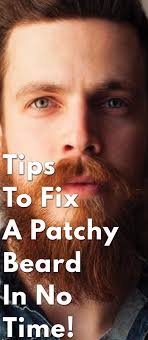 How To Tame A Patchy Beard Patchy Beard Beard No Mustache Patchy Beard Styles